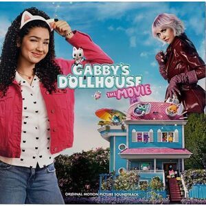 Gabby's Dollhouse: The Movie (Original Soundtrack)